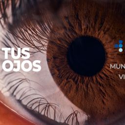 Día Mundial de la Visión 2025: cuidar tus ojos es cuidar tu futuro